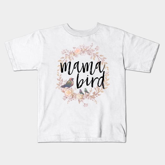 Mama Bird Kids T-Shirt by Medusa Dollmaker